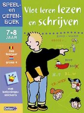 Vlot leren lezen en schrijven - (ISBN 9789044702019)