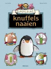 Superleuke knuffels naaien - Lisa Sanchis, Maryse Guittet (ISBN 9789044736298)