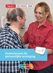 Ondersteunen bij persoonlijke verzorging Niveau 2 - C.A. Abrahamse (ISBN 9789006925517)