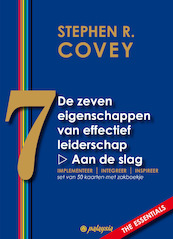 De zeven eigenschappen van effectief leiderschap - Stephen R. Covey (ISBN 9789492412027)