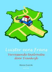 Luister eens Frans - Marion Everink (ISBN 9789055946747)