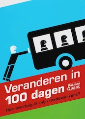 Veranderen in 100 dagen - Patries Quant (ISBN 9789058710376)