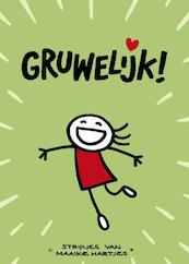 Gruwelijk! - Maaike Hartjes (ISBN 9789054923145)