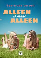 Alleen is maar alleen - Geertrude Verweij (ISBN 9789036431668)