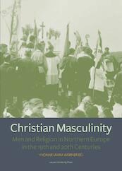 Christian Masculinity - Yvonne Maria Werner (ISBN 9789058678737)