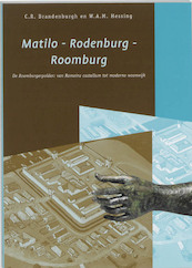 Matilo - Rodenburg - Roomburg - Chrystel Brandenburgh, Wilfried Hessing (ISBN 9789059970298)