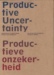 OASE 85 Productieve onzekerheid/Productive Uncertainty - (ISBN 9789056628406)