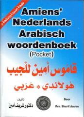 Amiens Arabisch-Nederlands/Nederlands-Arabisch woordenboek (pocket) - Sharif Amien (ISBN 9789070971281)