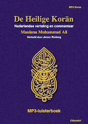 De Heilige Koran - Maulana Muhammad Ali (ISBN 9789461497116)