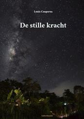 De stille kracht - Louis Couperus (ISBN 9789491982217)