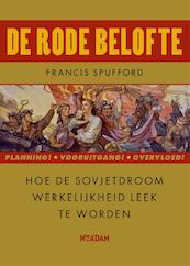 De rode belofte - Francis Spufford (ISBN 9789046823583)