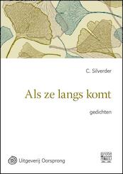 Als ze langs komt - grote letter uitgave - C. Silverder (ISBN 9789461011138)