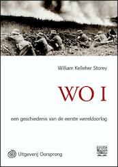 WO I - een geschiedenis van de eerste wereldoorlog - grote letter uitgave - William Kellher Storey (ISBN 9789461011879)