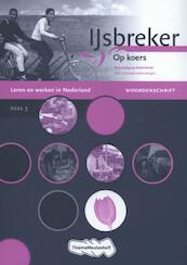IJsbreker Deel 3 Woordschrift - Fouke Jansen (ISBN 9789006815573)