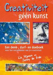 Creativiteit, géén kunst - Lia Nijman, Jenny de Bode (ISBN 9789460150180)