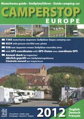 Camperstop Europe 2012 - Anne van den Dobbelsteen (ISBN 9789076080000)