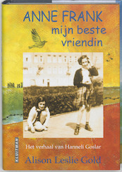 Anne Frank, mijn beste vriendin - A.L. Gold (ISBN 9789020620993)