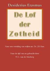 De lof der zotheid - Desiderius Erasmus (ISBN 9789491872020)