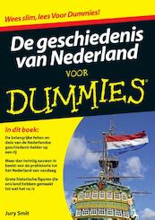 De geschiedenis van Nederland voor Dummies - Jury Smit (ISBN 9789043028967)