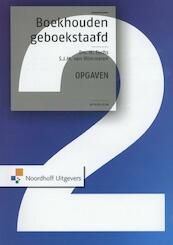 Boekhouden geboekstaafd 2 Opgaven - H. Fuchs, S.J.M. van Vlimmeren (ISBN 9789001836665)