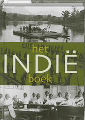 Het Indie boek - P. Boomgaard, J. van Dijk, Jacqueline van Dijk (ISBN 9789040095948)