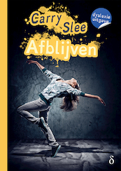 Afblijven - dyslexie uitgave - Carry Slee (ISBN 9789463243018)