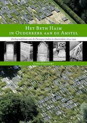Het Beth Haim in Ouderkerk aan de Amstel - L. Hagoort (ISBN 9789065508614)