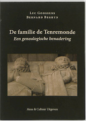 De familie de Tenremonde - L. Goossens, B. Beghyn (ISBN 9789077135143)