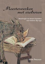 Meesterwerken met ezelsoren - Sanne Parlevliet (ISBN 9789087041212)