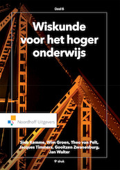 Wiskunde voor het hoger onderwijs deel B (e-book) - Sieb Kemme, Theo van Pelt, J. Timmers, G. Zwanenburg, W. Groen (ISBN 9789001886547)