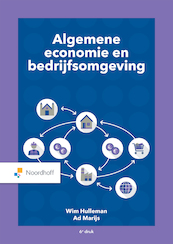 Algemene economie en bedrijfsomgeving (e-book) - W. Huilleman, A.J. Marijs (ISBN 9789001738402)