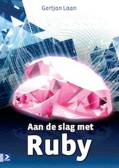 Aan de slag met Ruby - G. Laan (ISBN 9789039525746)