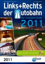 Links+Rechts der Autobahn 2011 - (ISBN 9789018031664)