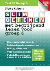 SLIM OEFENEN met begrijpend lezen voor groep 6 - Sietse Kuipers (ISBN 9789061125259)