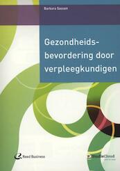 Gezondheidsbevordering door verpleegkundigen - Barbara Sassen (ISBN 9789035237476)