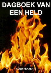 Dagboek van een held - Hugo Renaerts (ISBN 9789402133509)