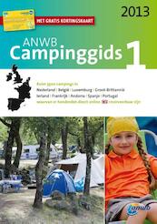 ANWB campinggids 1 2013 - (ISBN 9789018036058)