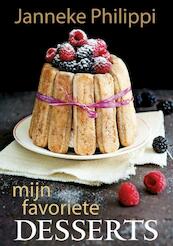 Mijn favoriete desserts - Janneke Philippi (ISBN 9789045206035)