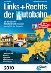 Links + Rechts der Autobahn 2010 - (ISBN 9789018030254)