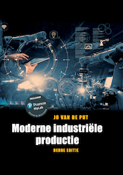 Moderne industriële productie, 3e editie met MyLab NL toegangscode - Jo van de Put (ISBN 9789043037068)