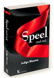 Speel met mij - Indigo Bloome (ISBN 9789401600170)