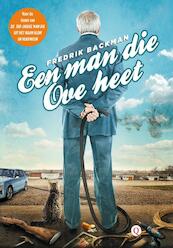 Een man die Ove heet - Fredrik Backman (ISBN 9789021447193)