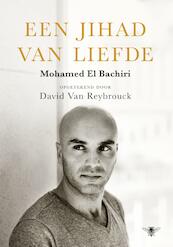 Een jihad van liefde - Mohamed El Bachiri (ISBN 9789023468752)