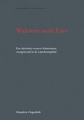 Walewein ende Keye - (ISBN 9789087041830)