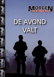 De avond valt - John Marsden (ISBN 9789025751180)