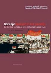 Bersiap! opstand in het paradijs - Herman Bussemaker (ISBN 9789057309014)