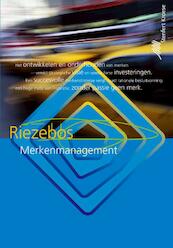 Merkenmanagement - Rik Riezebos (ISBN 9789001848330)