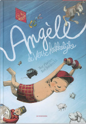 Angèle de Verschrikkelijke - Tine Mortier (ISBN 9789058386410)