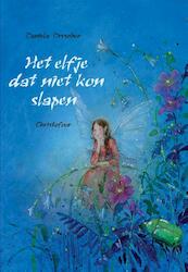 Het elfje dat niet kon slapen - (ISBN 9789060387719)