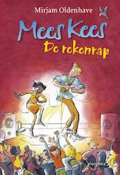 Mees Kees De rekenrap - Mirjam Oldenhave (ISBN 9789021665580)